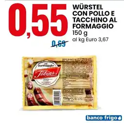 Eurospin Würstel con pollo e tacchino al formaggio Tobias offerta