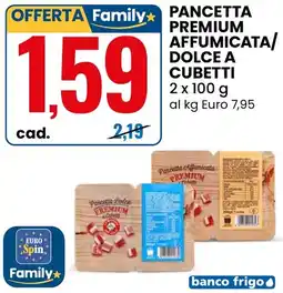 Eurospin Pancetta Dolce Premium a Cubetti offerta