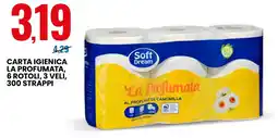 Eurospin Soft Dream La Profumata offerta