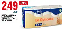 Eurospin Soft Dream La Delicata offerta