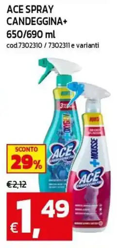 C+C maxigross Ace spray candeggina+ offerta