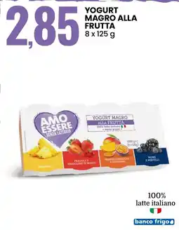 Eurospin Amo essere senza lattosio yogurt magro alla frutta offerta