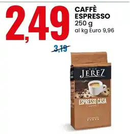 Eurospin Don Jerez Espresso Casa offerta