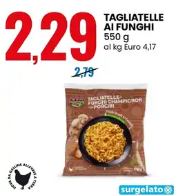 Eurospin Tagliatelle ai funghi champignon con porcini offerta