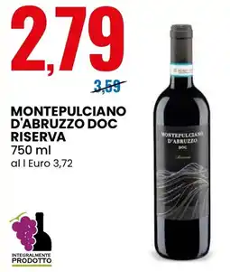 Eurospin Montepulciano d'Abruzzo DOC Riserva offerta