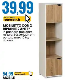 Eurospin Mobiletto con 2 ripiani e 2 ante offerta
