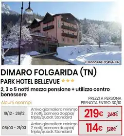 Eurospin Dimaro Folgarida (TN) Park Hotel Bellevue offerta