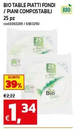 C+C maxigross Bio Table piatti fondi offerta