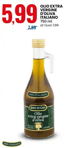 Eurospin Olio extra vergine d'oliva Podere del Conte offerta