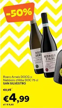 Unes Roero Arneis DOCG o Nebbiolo d'Alba DOC San Silvestro offerta