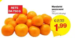 In'S Mercato Mandarini senza semi offerta