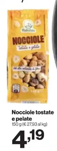 In'S Mercato Nocciole tostate e pelate offerta