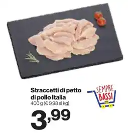 In'S Mercato Straccetti di petto di pollo Italia offerta