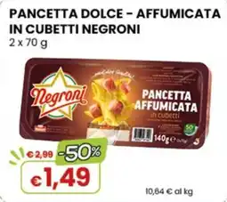 Gala Supermercati Pancetta dolce affumicata Negroni offerta