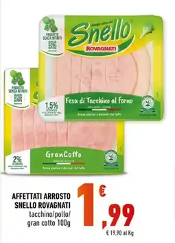 Conad Margherita Affettati arrosto Snello Rovagnati offerta