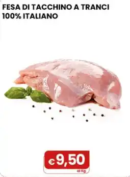 Gala Supermercati Fesa di tacchino a tranci offerta