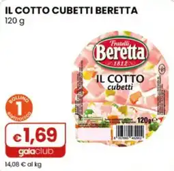 Gala Supermercati Il Cotto cubetti Beretta offerta