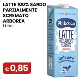Gala Supermercati Latte parzialmente scremato Arborea offerta