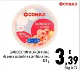 Conad Superstore Gamberetti in salamoia Conad offerta