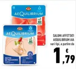 Conad Superstore Salumi affettati AeQuilibrium Aia offerta