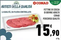 Conad Margherita Fettine di coscia di bovino adulto CONAD offerta