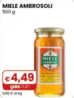 Gala Supermercati Miele Ambrosoli offerta