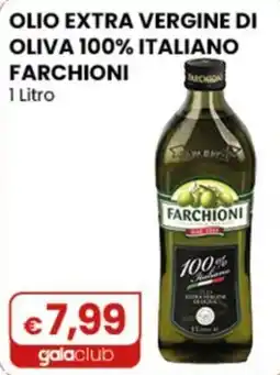 Gala Supermercati Olio extra vergine di oliva Farchioni offerta