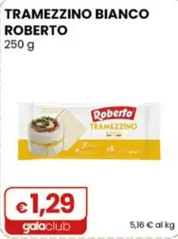 Gala Supermercati Tramezzino bianco Roberto offerta