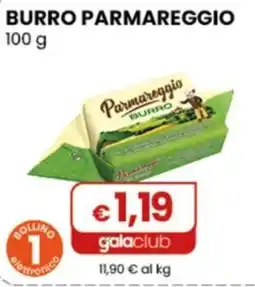 Gala Supermercati Burro Parmareggio offerta