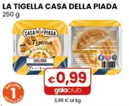 Gala Supermercati La Tigella Casa della Piada offerta