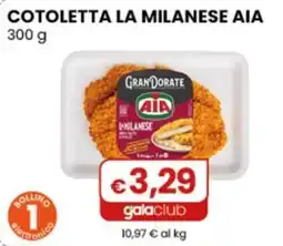 Gala Supermercati Cotoletta la milanese Aia offerta