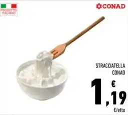 Conad Superstore Stracciatella Conad offerta