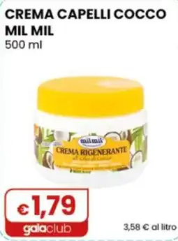 Gala Supermercati Crema capelli cocco mil mil offerta