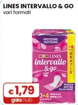 Gala Supermercati Lines intervallo & go offerta