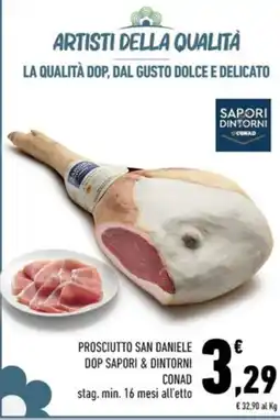 Conad Margherita Prosciutto San Daniele DOP Saporì & Dintorni offerta