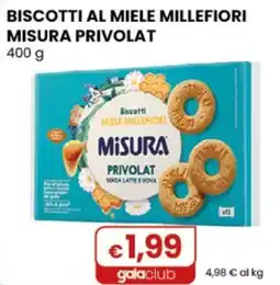 Gala Supermercati Biscotti al miele millefiori Misura offerta