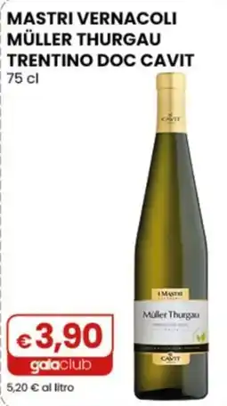 Gala Supermercati Mastri Vernacoli Müller Thurgau offerta