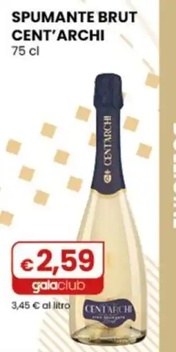 Gala Supermercati Spumante brut Cent'archi offerta