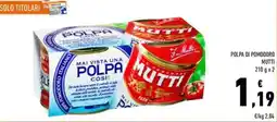Conad Superstore Polpa di pomodoro Mutti offerta