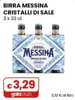 Gala Supermercati Birra Messina Cristalli di Sale offerta