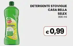 Gala Supermercati Detergente stoviglie Casa Bella Selex offerta