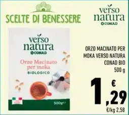 Conad Superstore Orzo Macinato per moka biologico verso natura offerta