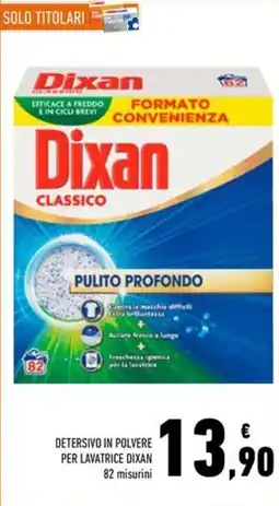 Conad Superstore Detersivo in polvere per lavatrice Dixan offerta