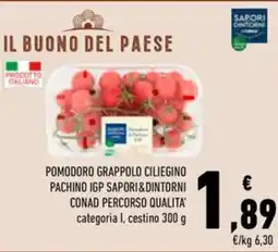 Conad Superstore Pomodoro grappolo ciliegino Pachino IGP Saporidintorni offerta