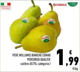 Conad Superstore Pere Williams Bianche Conad offerta