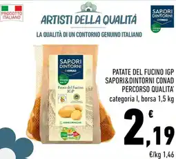 Conad Superstore Patate del Fucino IGP Sapori&Dintorni CONAD offerta