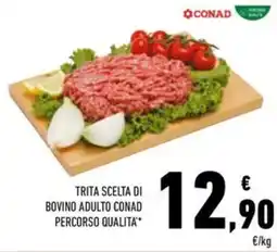 Conad Superstore Trita scelta di bovino adulto Conad Percorso Qualità offerta