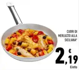 Conad Superstore Cuori di merluzzo alla siciliana offerta
