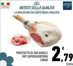 Conad Superstore Prosciutto di San Daniele DOP Saporidintorni Conad offerta