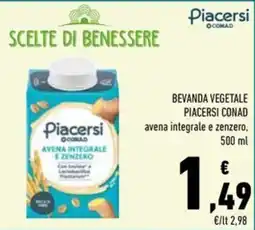 Conad Superstore Beveranda vegetale Piacersi avena integrale e zenzero offerta